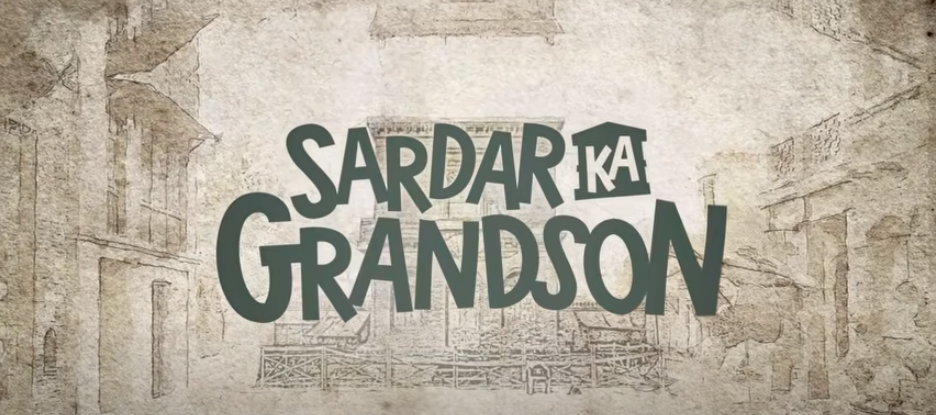 Sardar ka grandson