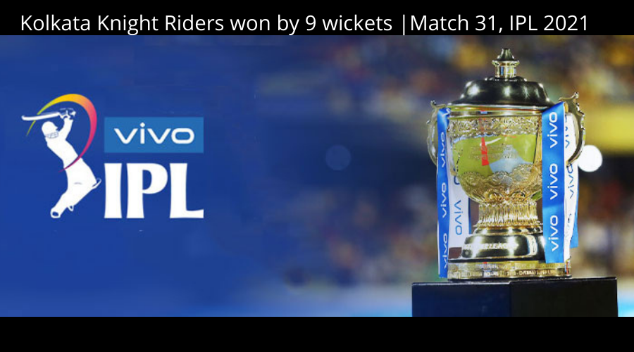Kolkata Knight Riders won by 9 wickets
