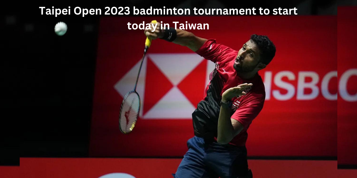 Taipei Open 2023 badminton tournament to start today in Taiwan