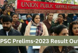 UPSC Prelims-2023 Result Out